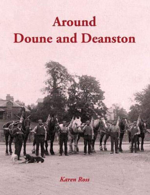 

Around Doune and Deanston