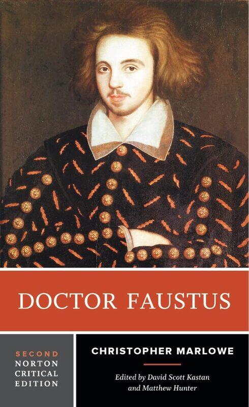 

W. W. Norton & Company Doctor Faustus: A Critical Edition