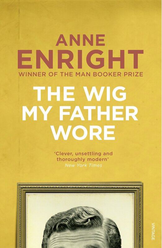 

The Wig My Father Wore