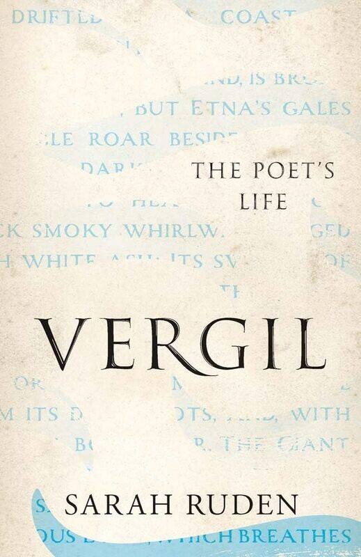 

Vergil: The Poet's Life