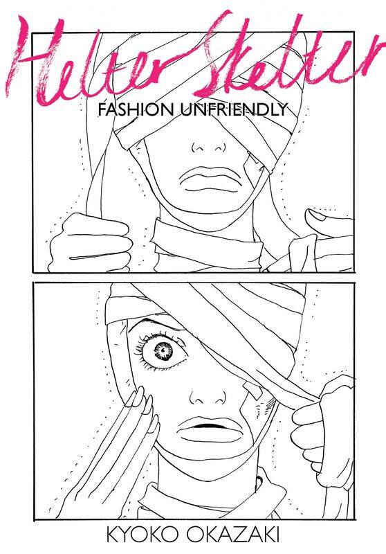 

Helter Skelter: Fashion Unfriendly