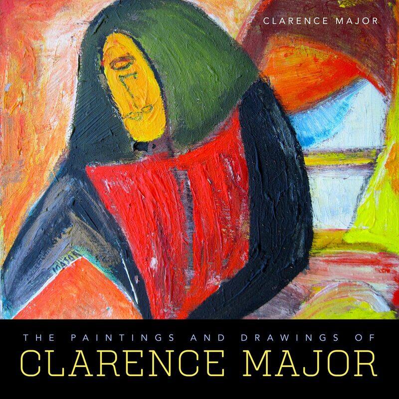 

The Paintings and Drawings of Clarence Major