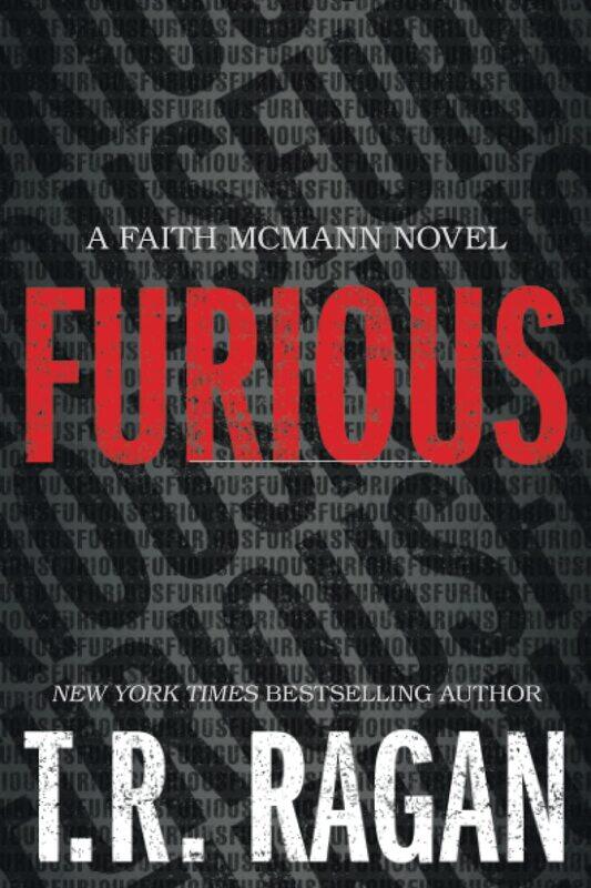 

Furious