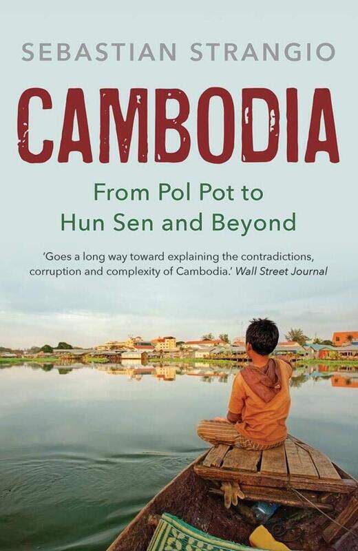 

Cambodia: From Pol Pot to Hun Sen and Beyond