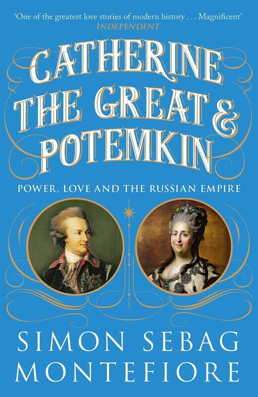 

Catherine the Great and Potemkin: Power, Love and the Russian Empire