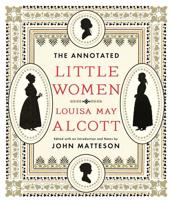 

The Annotated Little Women