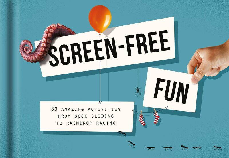 

The School Of Life Screen-Free Fun: 80 Alternatives to Screen Time