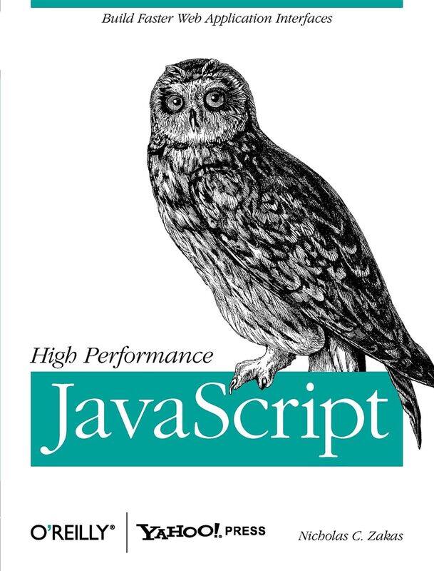 

High Performance JavaScript: Build Faster Web Application Interfaces