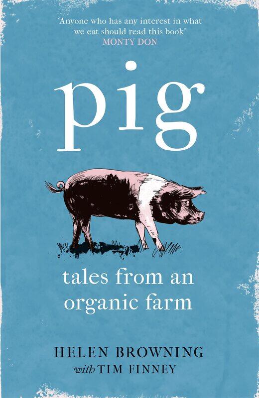 

Pig: Tales from an Organic Farm