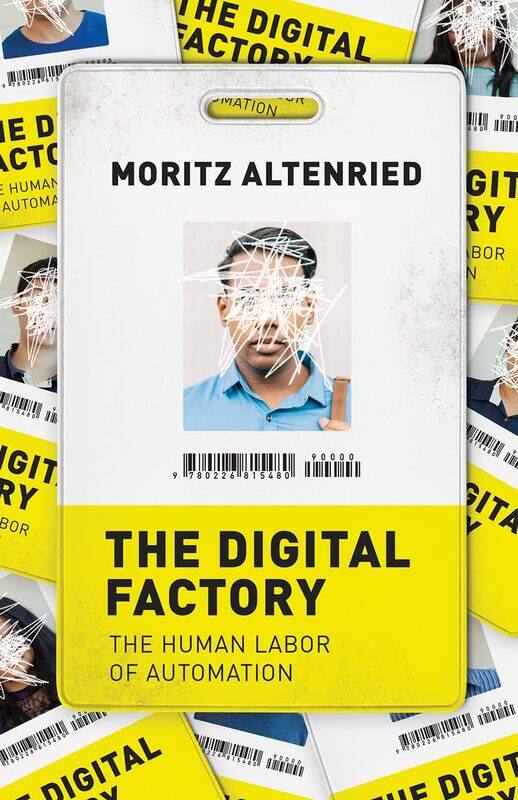 

The Digital Factory: The Human Labor of Automation