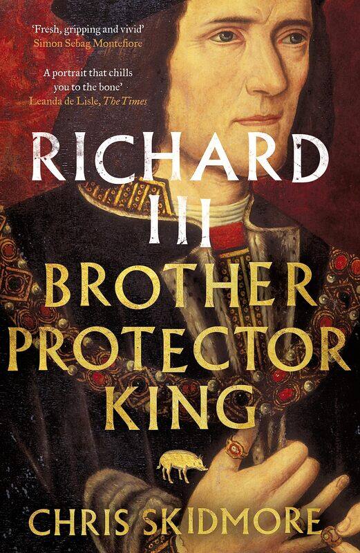 

Richard III: Brother, Protector, King