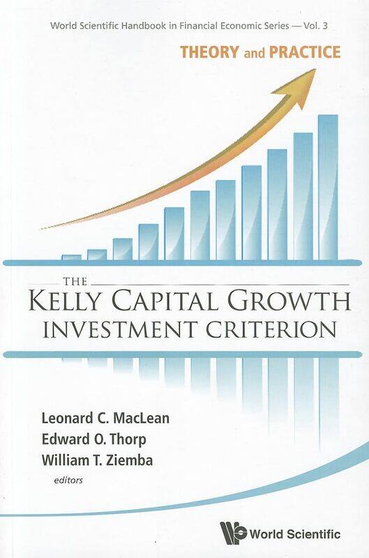 

World Scientific Publishing Company KELLY CAPITAL GROWTH INVEST CRITER..(V3)