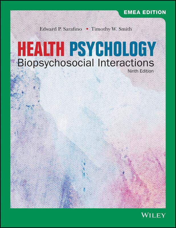 

Health Psychology: Biopsychosocial Interactions