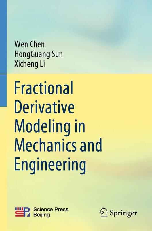 

Fractional Derivative Modeling in Mechanics and Engineering