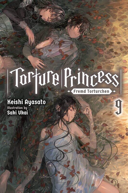 

Torture Princess: Fremd Torturchen, Vol. 9 (light novel)