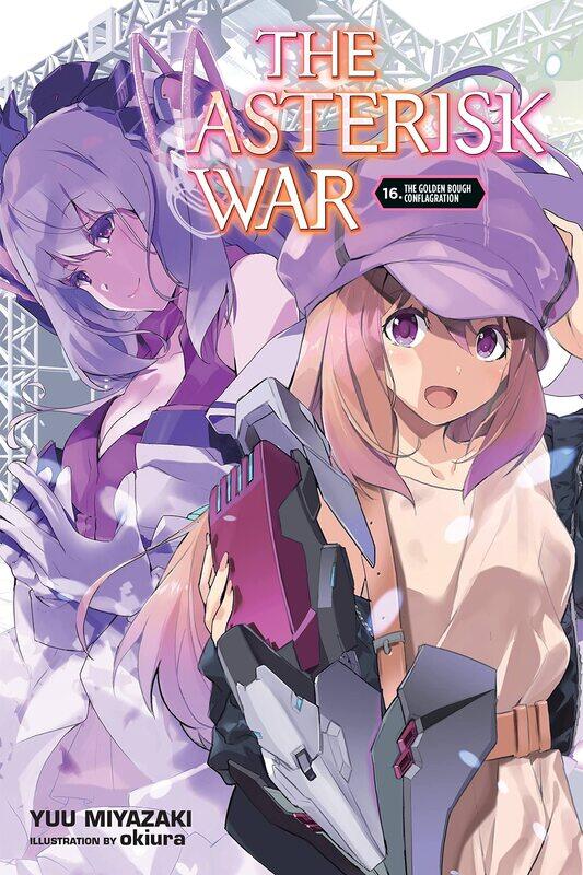 

The Asterisk War, Vol. 16 (light novel) (Volume 16)