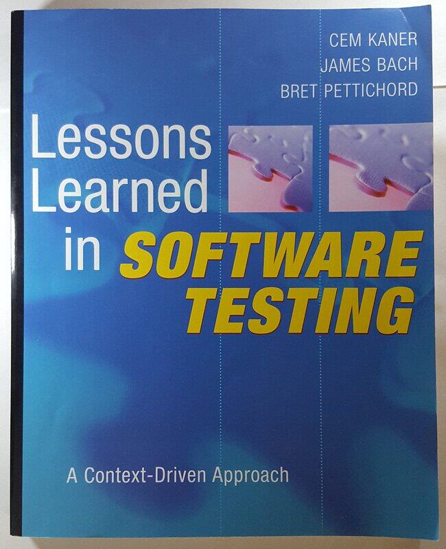 

WILEY Lessons Learned in Software Testing: A Context-Driven Approach