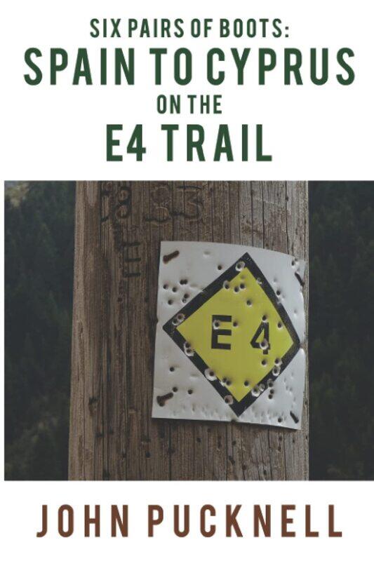 

Six Pairs of Boots: Spain to Cyprus on the E4 Trail