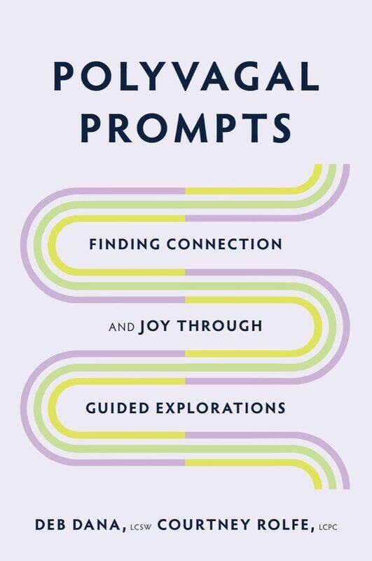

Polyvagal Prompts: Finding Connection and Joy Through Guided Explorations