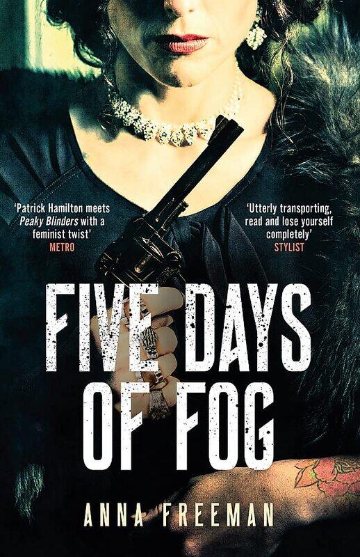 

Five Days of Fog: Peaky Blinders with a feminist twist