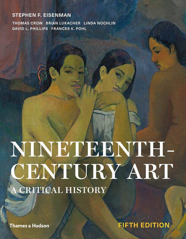 

Nineteenth-Century Art: A Critical History