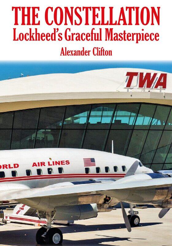 

The Constellation: Lockheed's Graceful Masterpiece