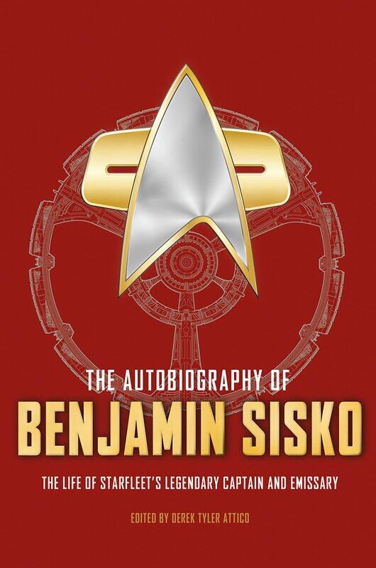 

The Autobiography of Benjamin Sisko