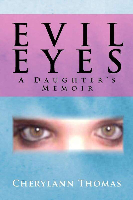 

Evil Eyes: A Daugther's Memoir