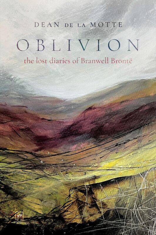 

Oblivion: The Lost Diaries of Branwell Bronte