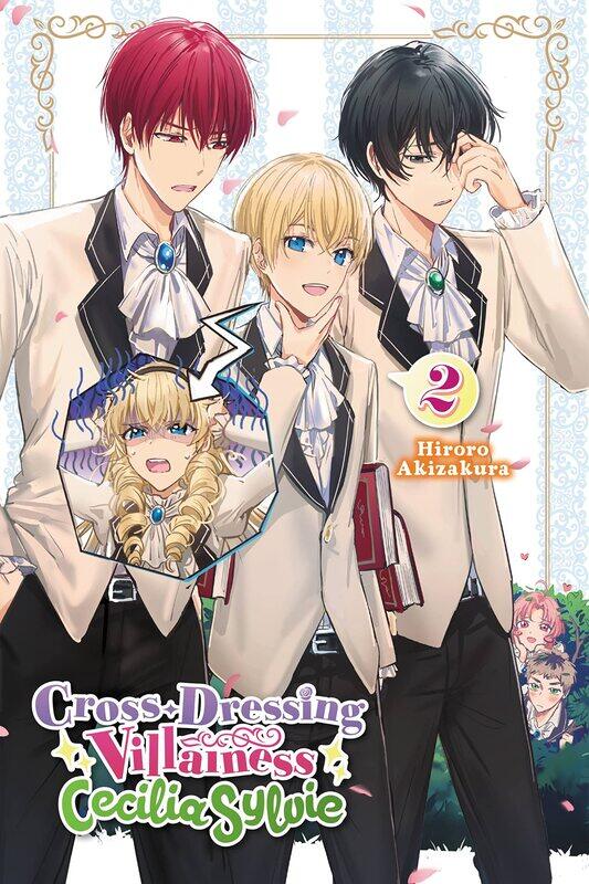 

Cross-Dressing Villainess Cecilia Sylvie, Vol. 2 (