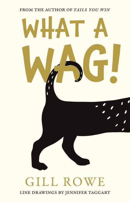 

What A Wag: An Anthropomorphic A to Z of Dogs