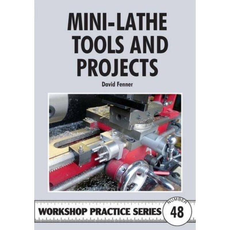 

Mini-lathe Tools and Projects