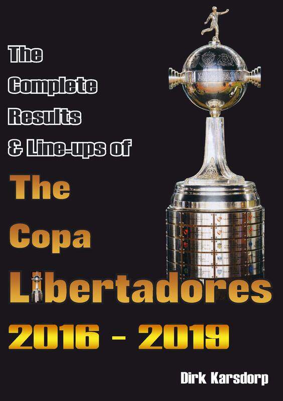 

The Complete Results & Line-ups of the Copa Libertadores 2016-2019