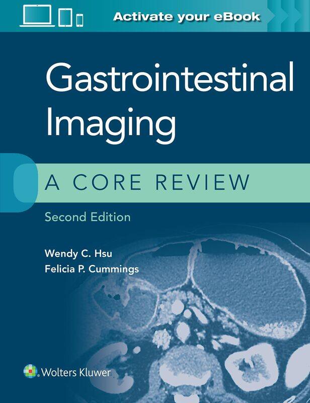 

Gastrointestinal Imaging: A Core Review