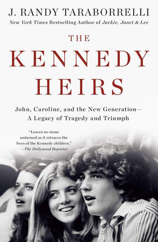 

The Kennedy Heirs: John, Caroline, and the New Generation - A Legacy of Tragedy and Triumph