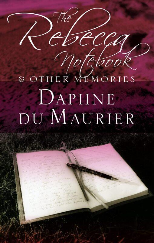 

VIRAGO The Rebecca Notebook: and other memories