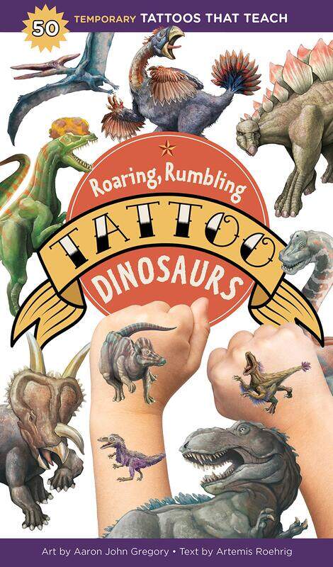 

Roaring, Rumbling Tattoo Dinosaurs: 50 Temporary Tattoos That Teach