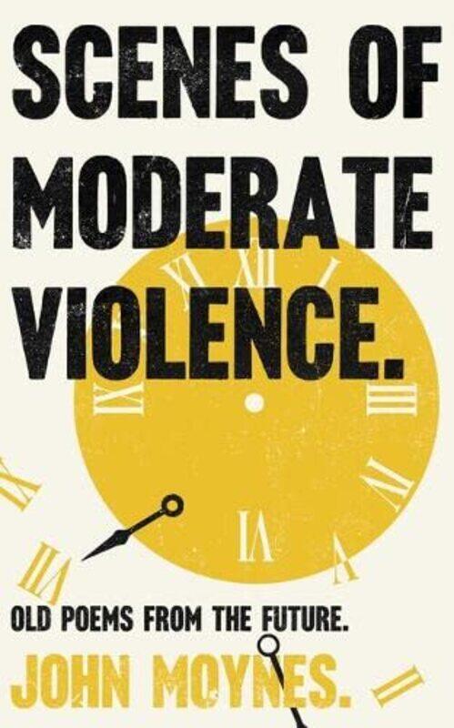 

Scenes of Moderate Violence