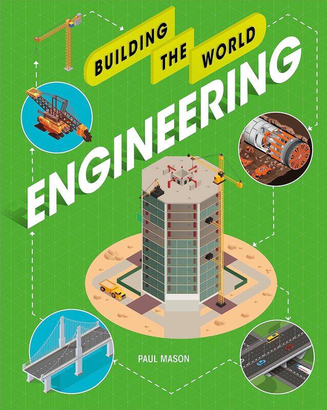 

Building the World: Engineering