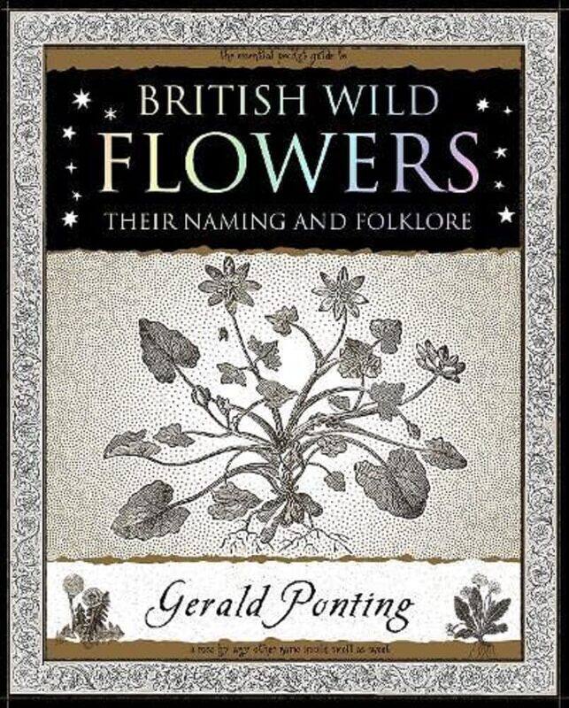 

Wooden Books British Wild Flowers: Their Naming and Folklore