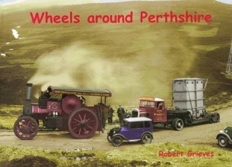 

Wheels Around Perthshire