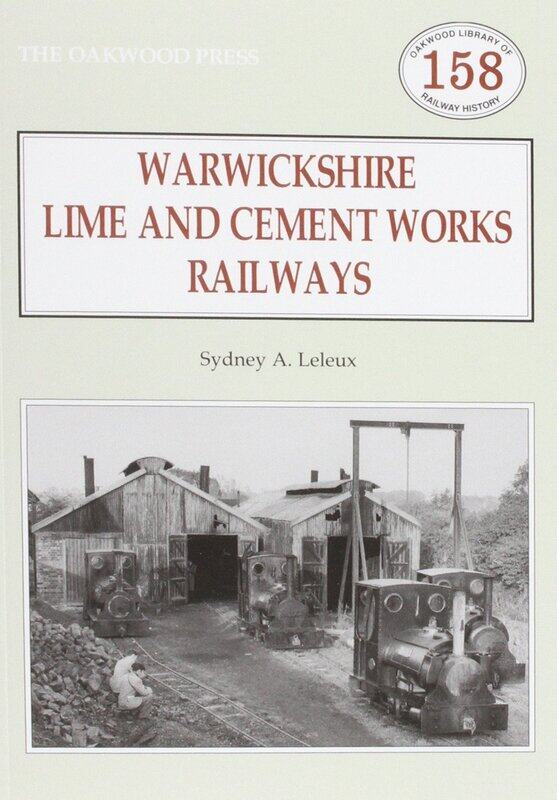 

Warwickshire's Lime and Cement Works Railways