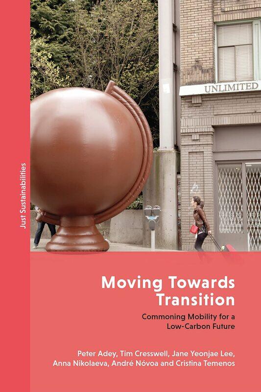 

Moving Towards Transition: Commoning Mobility for a Low-Carbon Future