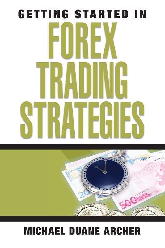 

Getting Started in Forex Trading Strategies