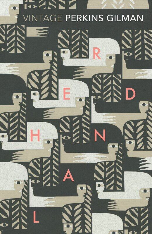 

Herland and The Yellow Wallpaper