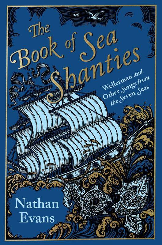 

The Book of Sea Shanties