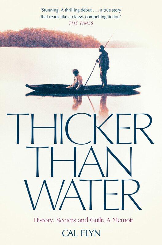 

Thicker Than Water: History, Secrets and Guilt: A Memoir