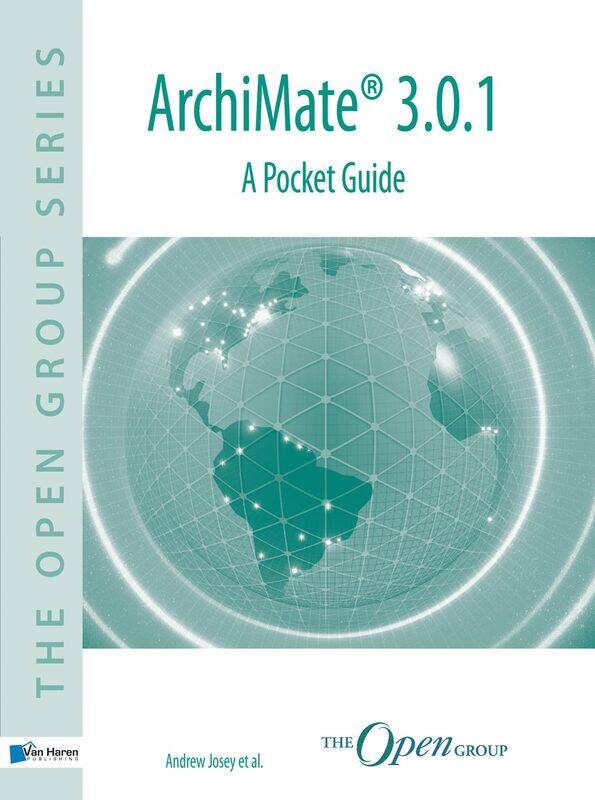 

ArchiMate(R) 3.0.1 - A Pocket Guide