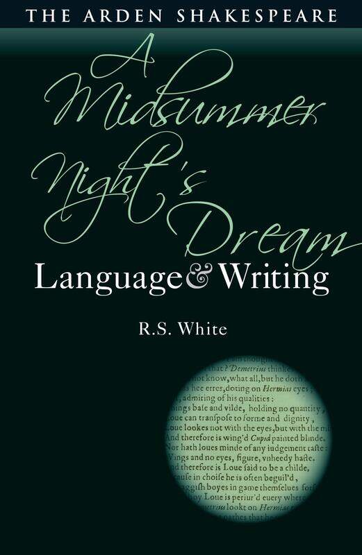 

A Midsummer Night’s Dream: Language and Writing