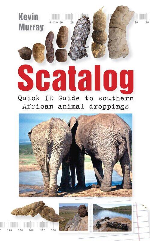 

Scatalog: Quick ID guide to Southern African Animal Droppings